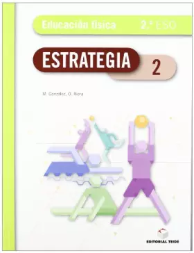 Couverture du produit · Estrategia. Educación física 2º ESO - 9788430788941 (2012)
