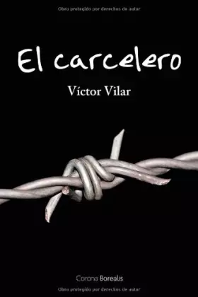 Couverture du produit · Carcelero, El (BOREALIS CRECIMIENTO PERSONAL)