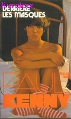 Couverture du produit · Derrière Les Masques [Broché] by KENNY, Paul