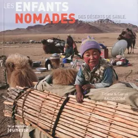 Couverture du produit · Les enfants nomades : Des déserts de sable, d'herbe et de neige