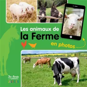 Couverture du produit · Les animaux de la ferme en photos