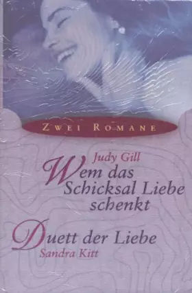 Couverture du produit · Wem das Schicksal Liebe schenkt / Duett der Liebe