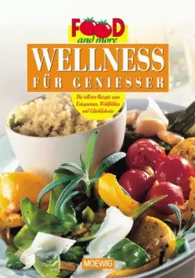 Couverture du produit · Food and more. Wellness für Geniesser.