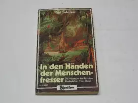 Couverture du produit · In den Händen der Menschenfresser. Die Abenteuer des deutschen Brasilienfahrers Hans Staden