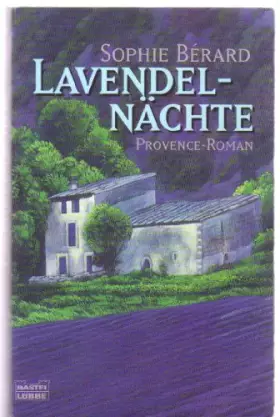 Couverture du produit · Lavendelnächte (Allgemeine Reihe. Bastei Lübbe Taschenbücher)