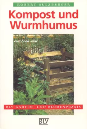 Couverture du produit · Kompost und Wurmhumus