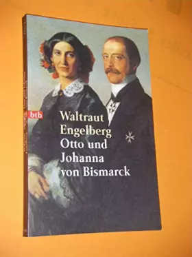 Couverture du produit · Otto und Johanna von Bismarck