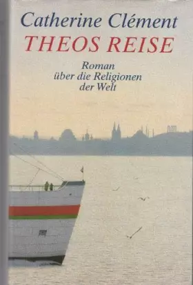 Couverture du produit · Theos Reise Roman über die Religionen der Welt