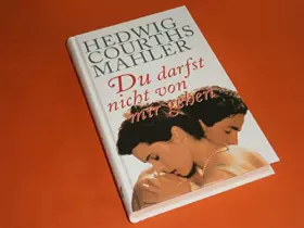 Couverture du produit · Du darfst nicht von mir gehen