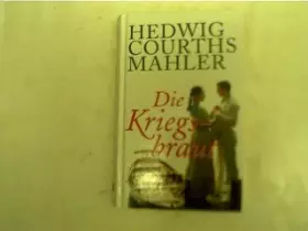 Couverture du produit · Die Kriegsbraut