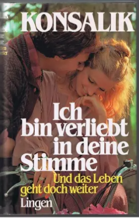 Couverture du produit · Ich bin verliebt in deine Stimme / Und das Leben geht doch weiter.