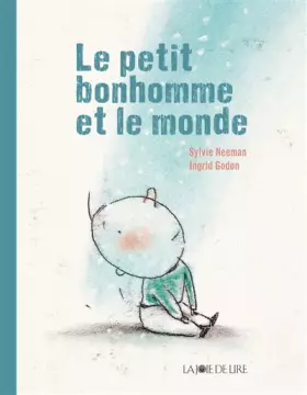 Couverture du produit · Le petit bonhomme et le monde