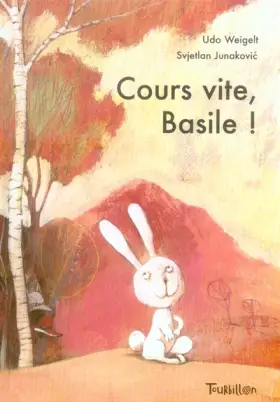 Couverture du produit · Cours vite, Basile !