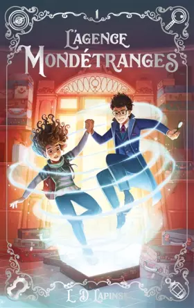 Couverture du produit · L'agence Mondétranges - Tome 1