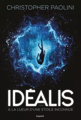 Couverture du produit · Idéalis, Tome 01: Idéalis À la lueur d'une étoile inconnue