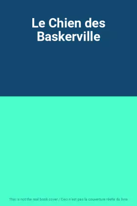 Couverture du produit · Le Chien des Baskerville