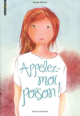 Appelez-moi poison ! -  Susan Shreve et  Vanessa Rubio