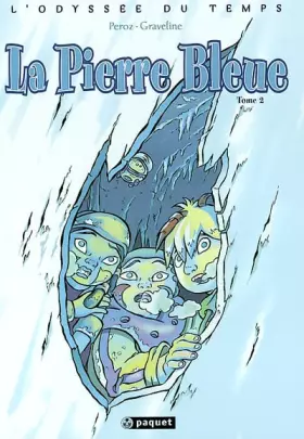 Couverture du produit · L'Odyssée du temps, tome 2 : La Pierre bleue