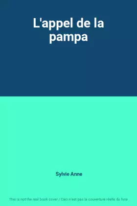 Couverture du produit · L'appel de la pampa