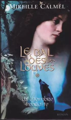Couverture du produit · Le bal des louves