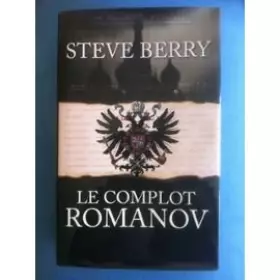 Couverture du produit · Le Complot ROMANOV