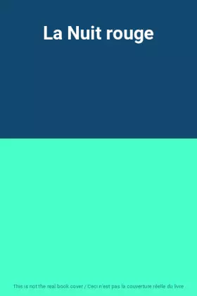 Couverture du produit · La Nuit rouge