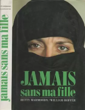 Couverture du produit · Jamais sans ma fille
