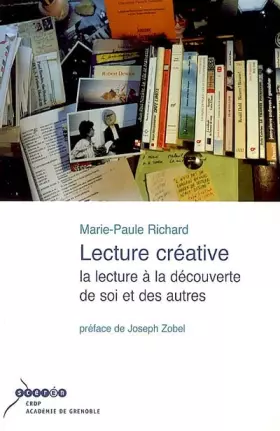 Couverture du produit · Lecture créative: La lecture à la découverte de soi et des autres