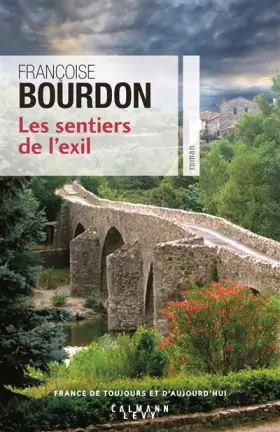 Les Sentiers de l'exil -  Françoise Bourdon