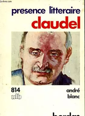 Couverture du produit · BLANC/CLAUDEL PL (Ancienne Edition)