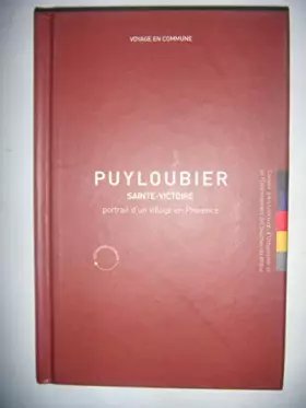 Couverture du produit · puyloubier sainte-victoire portrait d'un village en provence