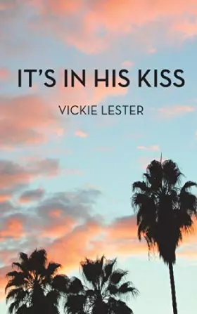 Couverture du produit · It's In His Kiss