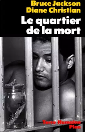 Le Quartier de la mort -  Bruce Jackson