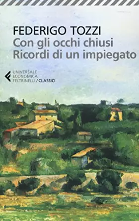Couverture du produit · Con gli occhi chiusi. Ricordi di un impiegato