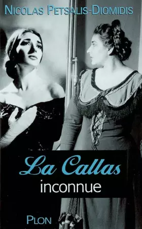 Couverture du produit · La Callas inconnue