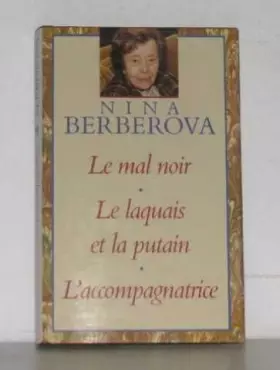 Couverture du produit · Le Mal Noir -Le Laquais Et Laputain -L'accompagnatrice