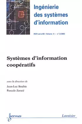 Couverture du produit · Revue des Sciences et Technologies de l'Information, Volume 8 - N° 2/2003 : Systemes d'information coopératifs