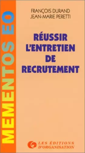 Couverture du produit · Réussir l'entretien de recrutement