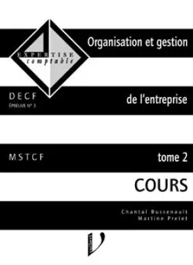 Couverture du produit · DECF EPREUVE N° 3 ORGANISATION ET GESTION DE L'ENTREPRISE. Tome 2
