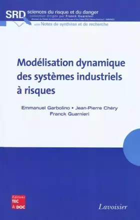 Couverture du produit · Modélisation dynamique des systèmes industriels à risques