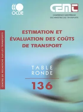 Couverture du produit · Tables Rondes CEMT Estimation et évaluation des coûts de transport (Tables Ronde Cemt) (French Edition)