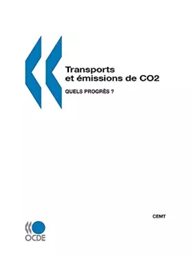 Couverture du produit · Transports Et Emissions De Co2: Quels Progres ? (French Edition)