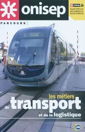 Couverture du produit · Les métiers du transport et de la logistique