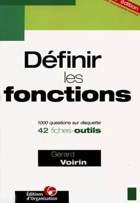 Couverture du produit · Définir les fonctions, 3e édition. 42 fiches outils - 1000 questions essentielles sur disquette