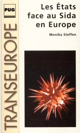 Couverture du produit · Les Etats face au Sida en Europe