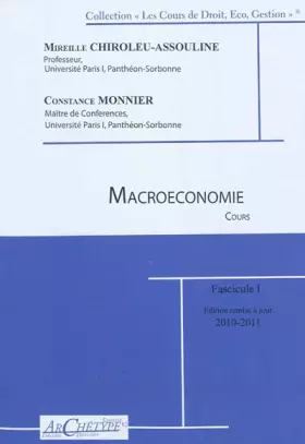 Couverture du produit · Macroéconomie : 2010-2011, Fascicule 1