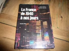 Couverture du produit · La France de 1940 à nos jours