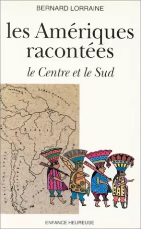 Couverture du produit · Amériques racontées : le Centre et le Sud
