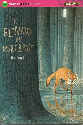 Couverture du produit · le renard de morlange
