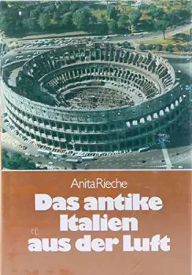 Couverture du produit · Das antike Italien aus der Luft (Lübbe Geschichte)